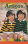Amigos (Being Friends) by Nicholas Wrazen, 9781404274624