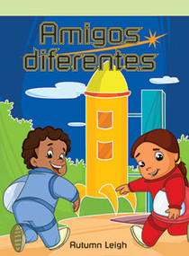 Amigos diferentes (Far-Out Friends) by Autumn Leigh, 9781404267527