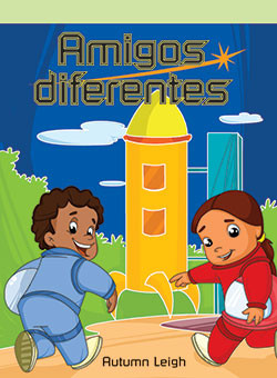 Amigos diferentes (Far-Out Friends) by Autumn Leigh, 9781404267527