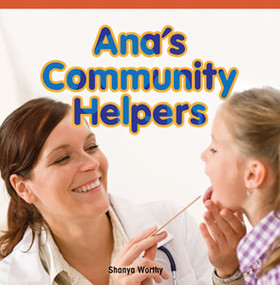 Ana's Community Helpers by Shanya Worthy, 9781448886982