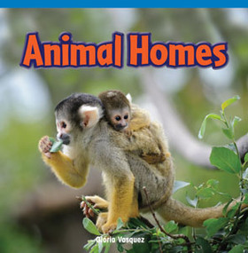 Animal Homes - 9781448887880 by Gloria Vasquez, 9781448887880