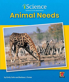 Animal Needs - 9781684043576 by Emily Sohn, Barbara J. Foster, 9781684043576