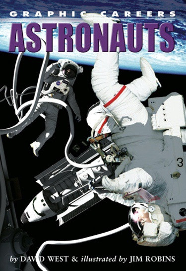 Astronauts by David West, Jim Robins, 9781404214620