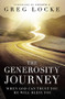 The Generosity Journey (When God Can Trust You He Will Bless You) by Greg Locke, 9781636414041