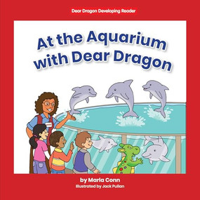 At the Aquarium with Dear Dragon - 9781684509973 by Marla Conn, Jack Pullan