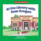 At the Library with Dear Dragon by Marla Conn, David Schimmell, 9781684043156