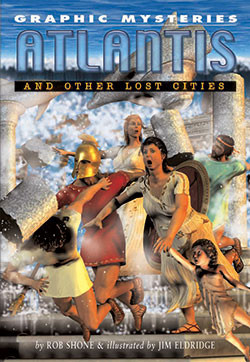 Atlantis and Other Lost Cities - 9781404208094 by Rob Shone, 9781404208094