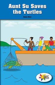 Aunt Su Saves the Turtles by Nancy Hicer, 9781499495669