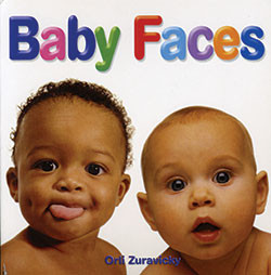 Baby Faces - 9781404227736 by Orli Zuravicky, 9781404227736