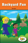 Backyard Fun by Titus Schorr, 9781508115663