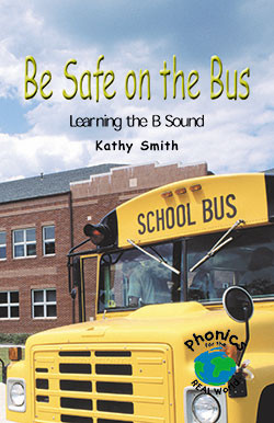 Be Safe on the Bus - 9780823982455 by Kathy Smith, 9780823982455