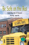 Be Safe on the Bus - 9780823982455 by Kathy Smith, 9780823982455