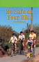Be Safe on Your Bike by Joe Maloney, 9780823982134