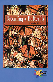Becoming a Butterfly by Krysia Kij, 9780823982035