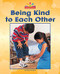 Being Kind to Each Other by Mary Lindeen, 9781684045181