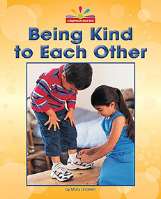 Being Kind to Each Other - 9781684508921 by Mary Lindeen, 9781684508921