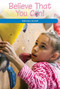 Believe That You Can! (Believing in Yourself) by Melissa Raé Shofner, 9781725354975