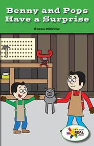 Benny and Pops Have a Surprise by Susan McCune, 9781508114758