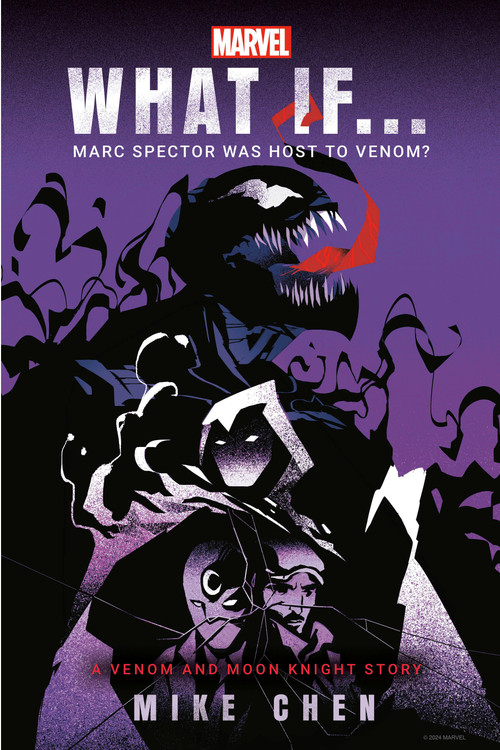 Marvel: What If . . . Marc Spector Was Host to Venom? (A Moon Knight & Venom Story) by Mike Chen, Marvel, 9780593726860