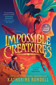 Impossible Creatures - 9780593950616 by Katherine Rundell, 9780593950616