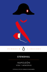 Napoleón (Spanish Edition) by Stendhal, Henri Beyle, 9788491054108