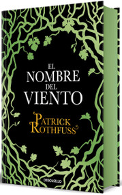 El nombre del viento (Edición especial cantos pintados)  / The Name of the Wind (Special Edition Sprayed Edges) (Spanish Edition) by Patrick Rothfuss, 9788466354028