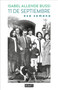 11 de septiembre. Esa semana / September 11th. That Week (Spanish Edition) by Isabel Allende Bussi, 9786073842648