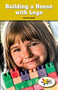 Building a House with Lego by Joanne Randolph, 9781499497601