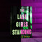 The Last Girls Standing - 9780593532096 by Jennifer Dugan