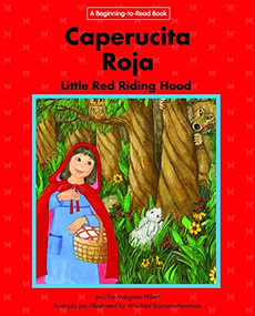 Caperucita Roja / Little Red Riding Hood by Margaret Hillert, Winifred Barnum-Newman, 9781599538464
