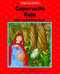 Caperucita Roja / Little Red Riding Hood by Margaret Hillert, Winifred Barnum-Newman, 9781599538464