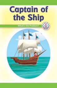 Captain of the Ship (What's the Problem?) by Rosie McKee, 9781538352007