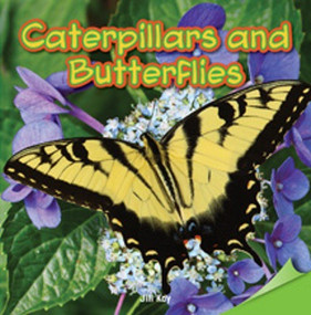 Caterpillars and Butterflies - 9781477722633 by Jill Kay, 9781477722633