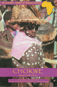 Chokwe ((Angola, Zambia)) by Chukwuma Azuonye, 9780823919901