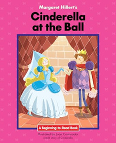 Cinderella at the Ball by Margaret Hillert, Juan Caminador, 9781599537788