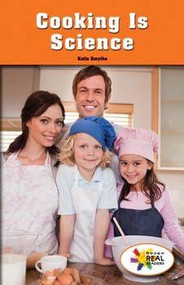 Cooking is Science by Katie Smythe, 9781499497816