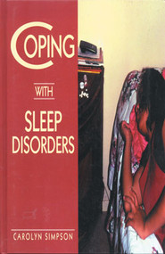 Coping with Sleep Disorders by Carolyn Simpson, 9780823920686
