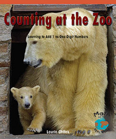 Counting at the Zoo (Learning to Add 1 to One-Digit Numbers) - 9780823989096 by Laurie Chilek, 9780823989096
