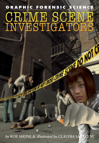Crime Scene Investigators - 9781404214446 by Rob Shone, Claudia Saraceni, 9781404214446