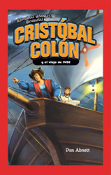 Cristóbal Colón y el viaje de 1492 (Christopher Columbus and the Voyage of 1492) - 9781435833128 by Dan Abnett, 9781435833128