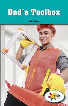 Dad's Toolbox by CeCe Wilson, 9781499498059