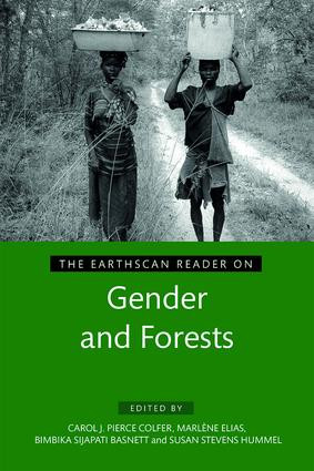 The Earthscan Reader on Gender and Forests - 9781138231597 by Carol J. Pierce Colfer, Marlène Elias, Bimbika Sijapati Basnett, Susan Stevens Hummel, 9781138231597
