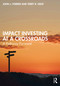 Impact Investing at a Crossroads (A Pathway Forward) by John J. Forrer, Terry R. Gray, 9781032233642