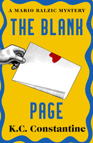 The Blank Page by K.C. Constantine, 9781504091572