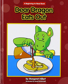 Dear Dragon Eats Out by Margaret Hillert, David Schimmell, 9781599536293