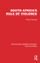 South Africa's Rule of Violence by Patrick Duncan, 9781032333632