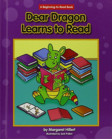 Dear Dragon Learns to Read by Margaret Hillert, Jack Pullan, 9781599537078