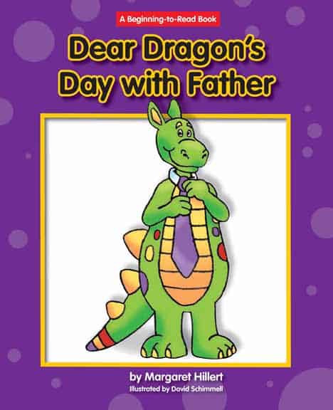 Dear Dragon's Day with Father by Margaret Hillert, David Schimmell, 9781599531625