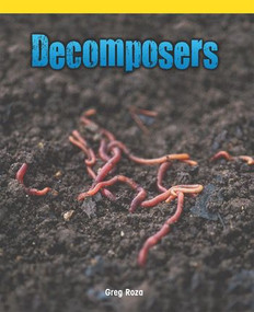 Decomposers - 9781435801455 by Greg Roza, 9781435801455