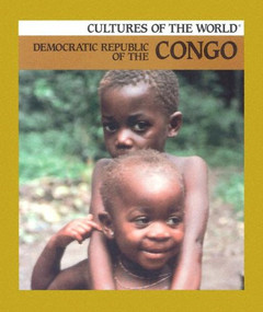 Democratic Republic of the Congo - 9780761408741 by Jay Heale, 9780761408741